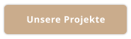 Unsere Projekte