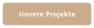 Unsere Projekte
